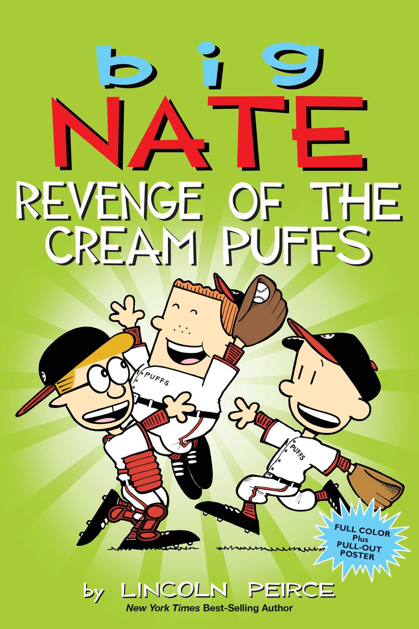 Book cover of Big Nate: Revenge Of The Cream Puffs by Lincoln Peirce