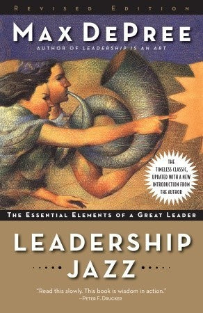 Book cover of Leadership Jazz - Revised Edition: The Essential Elements Of A Great Leader by Max de Pree