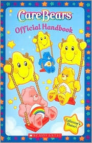 Book cover of Care Bears Official Handbook by Frances Ann Ladd, Jay B. Johnson (Illus.)