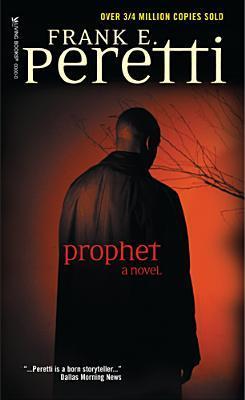 Book cover of Prophet by Frank E. Peretti