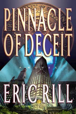 Book cover of Pinnacle Of Deceit by Eric Rill