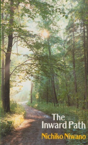 Book cover of The Inward Path: Contemplative Essays by Nichiko Niwano