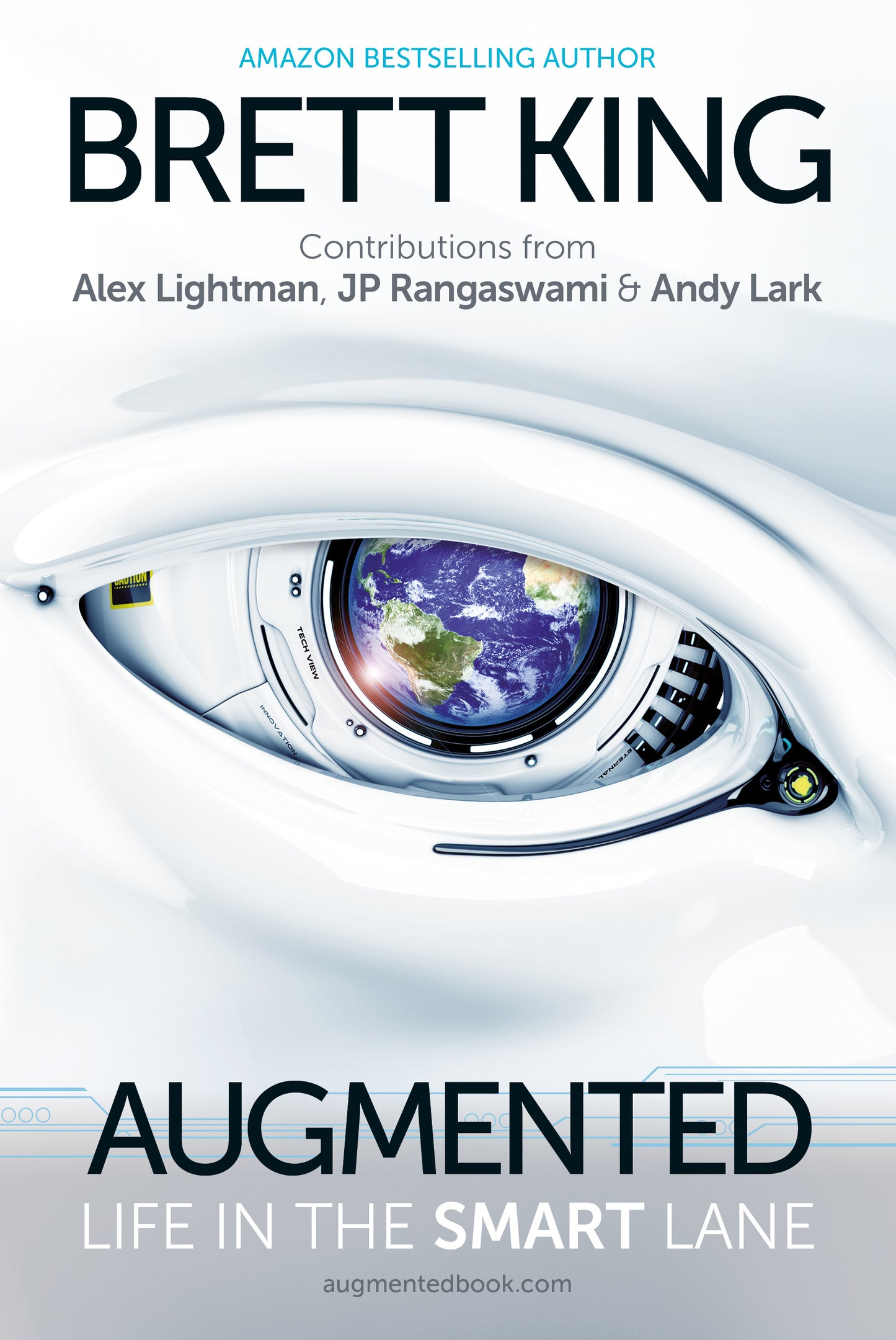 Book cover of Augmented: Life In The Smart Lane by Brett King