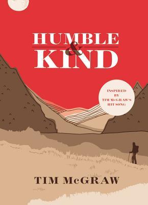 Book cover of Humble & Kind by Tim McGraw