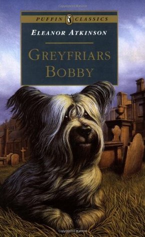 Book cover of Greyfriar's Bobby by Eleanor Atkinson