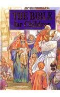 Book cover of Bible For Children, The by Anonymous