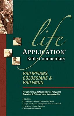 Book cover of Philippians Colossians and Philemon by Philip W. Comfort (Series Editor), David R. Veerman, Mark Fackler, Linda K. Taylor, Grant R. Osborne (Ed.)