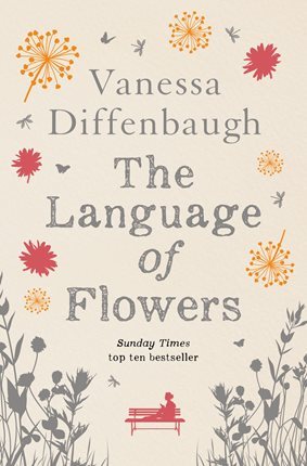 Book cover of The Language Of Flowers by Vanessa Diffenbaugh