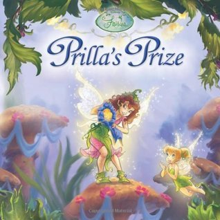 Book cover of Prilla's Prize by Walt Disney Company, Lisa Papademetriou