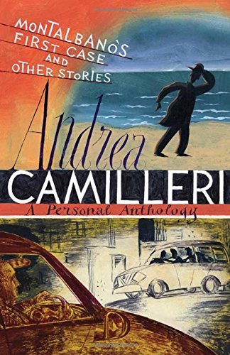 Book cover of Montalbano's First Case & Other Stories by Picador