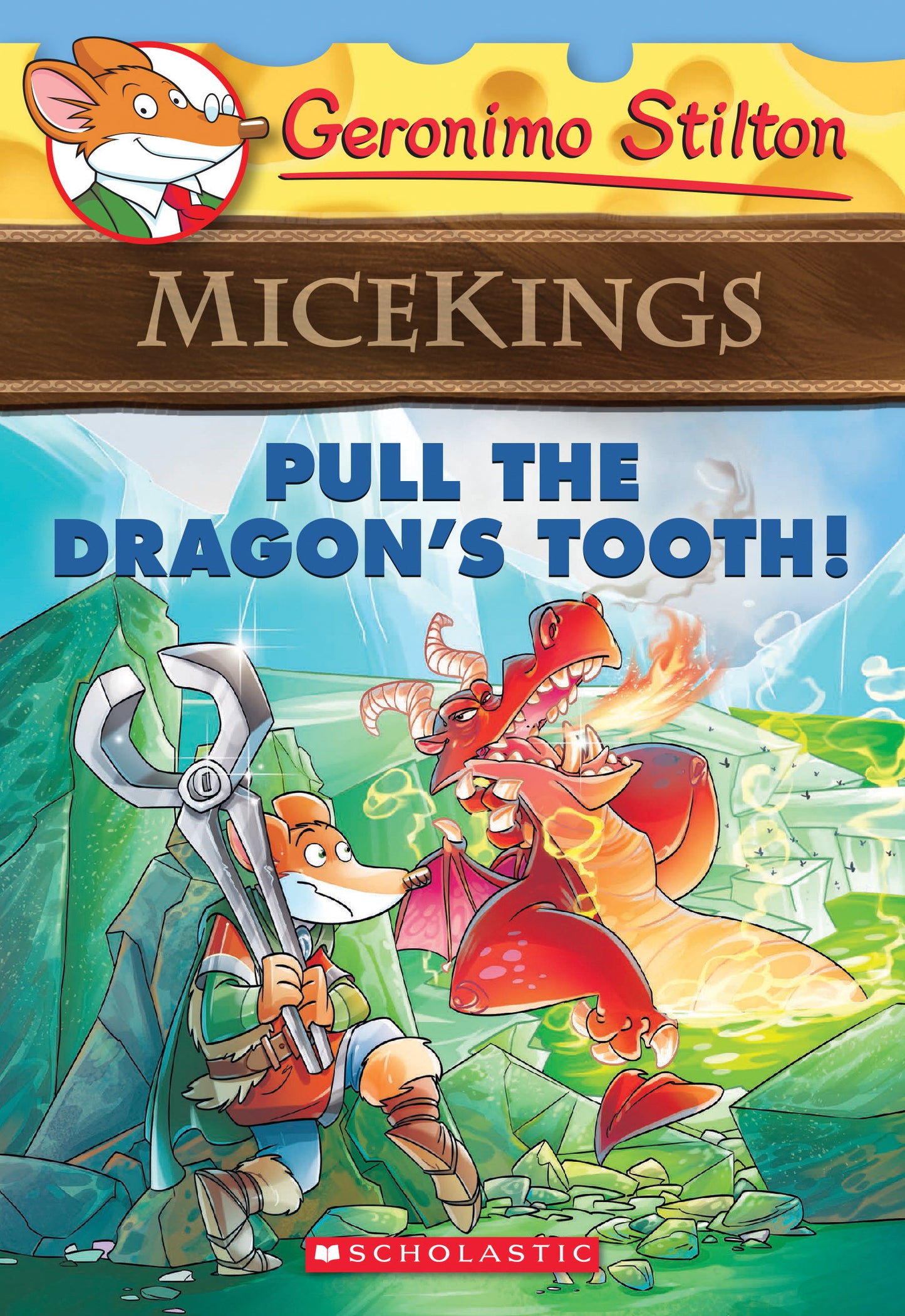 Book cover of Pull The Dragon's Tooth! by Geronimo Stilton