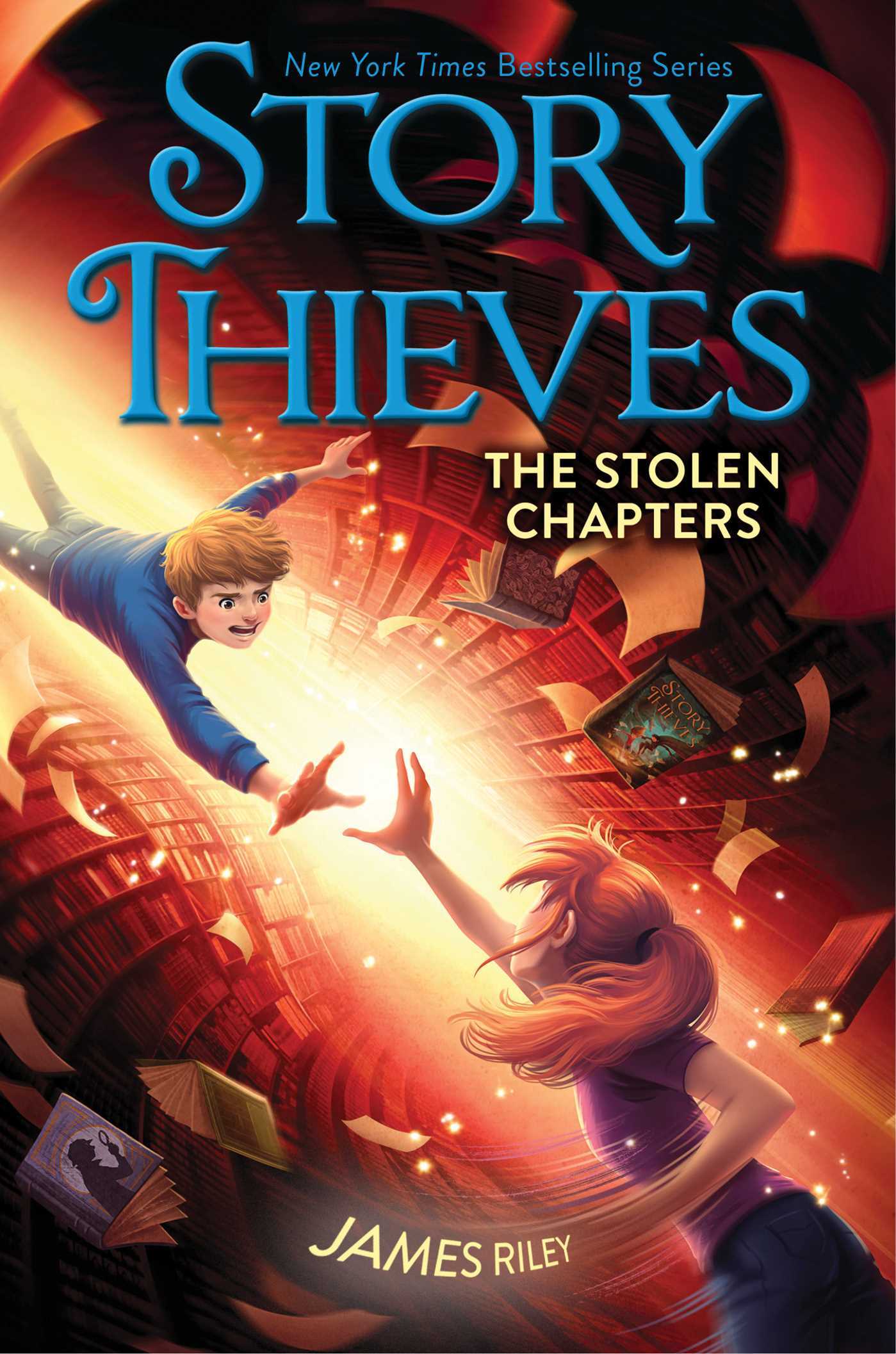 Book cover of The Stolen Chapters by James Riley