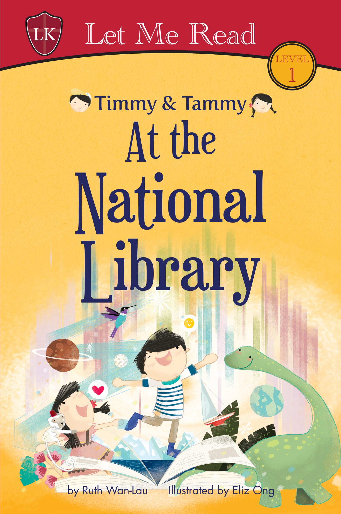 Book cover of Timmy & Tammy At The National Library by Ruth Wan-Lau, Eliz Ong (Illus.)