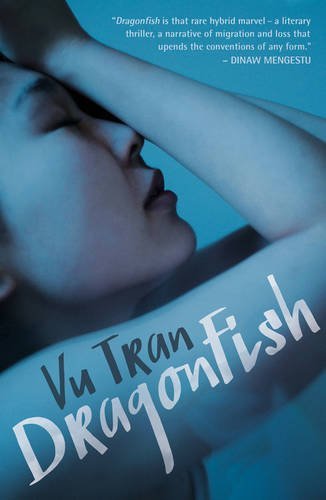 Book cover of Dragonfish by Vu Tran