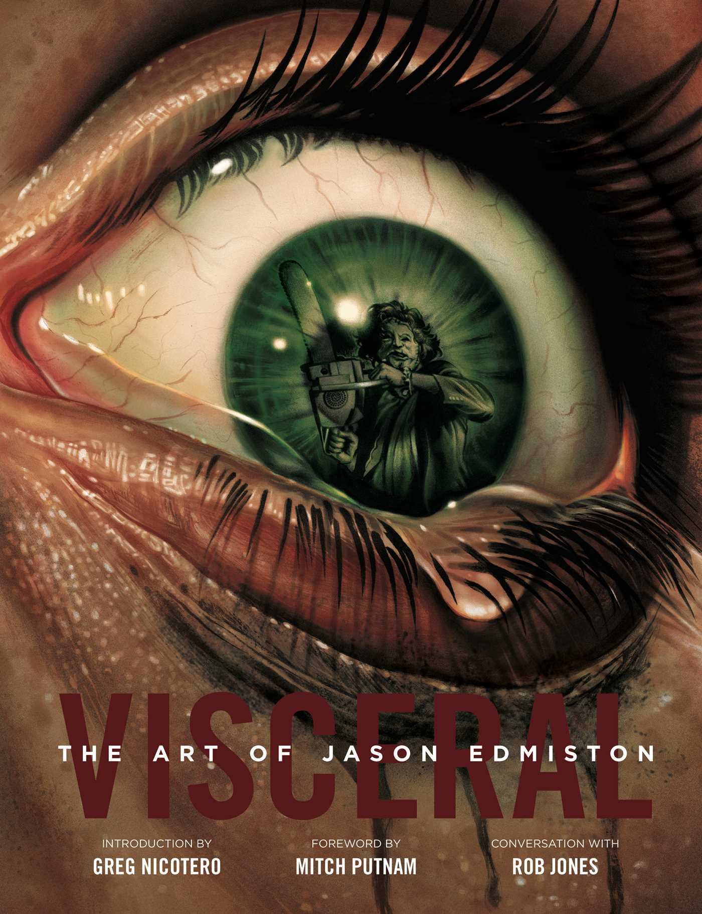 Book cover of Visceral: The Art Of Jason Edmiston by Jason Edmiston