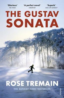 Book cover of The Gustav Sonata by Rose Tremain