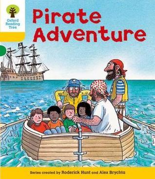 Book cover of Pirate Adventure by Roderick Hunt, Alex Brychta (Illus.)