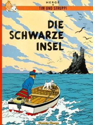 Book cover of Die Schwarze Insel by Hergé