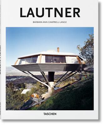 Book cover of John Lautner: 1911-1994: Disappearing Space by Barbara-Ann Campbell-Lange, Peter G�ssel (Ed.)