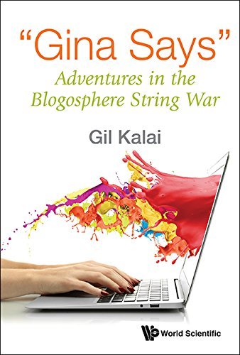 Book cover of Gina Says: Adventures In The Blogosphere String War by Gil Kalai