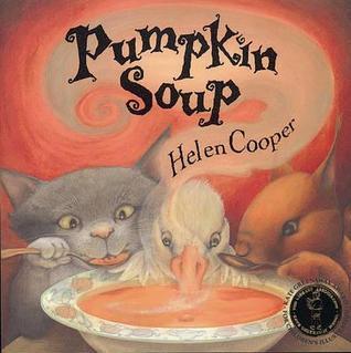 Book cover of Pumpkin Soup by helen-cooper
