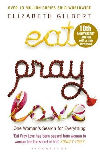 Book cover of Eat Pray Love by Elizabeth Gilbert