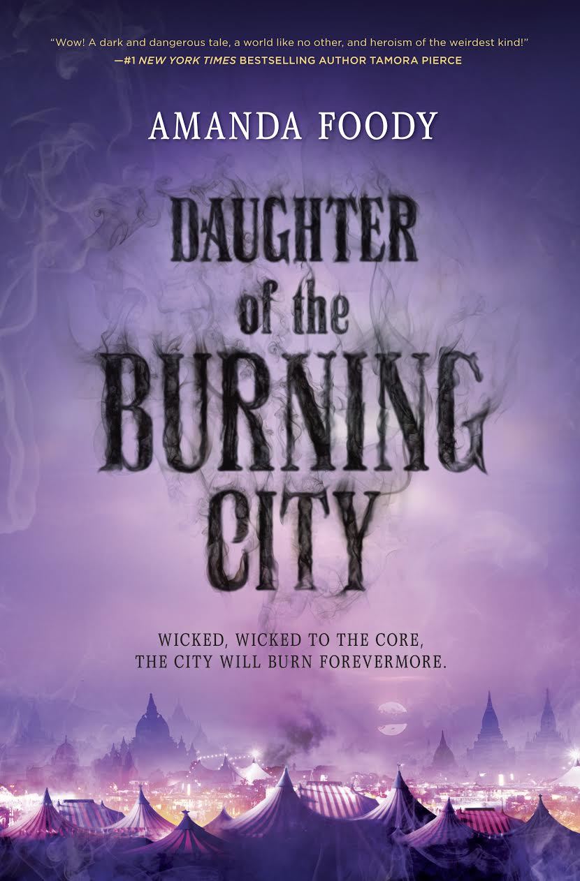Book cover of Daughter Of The Burning City by Amanda Foody