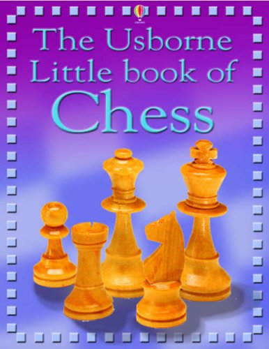 Book cover of The Usborne Internet-Linked Little Book Of Chess by Elizabeth Dalby