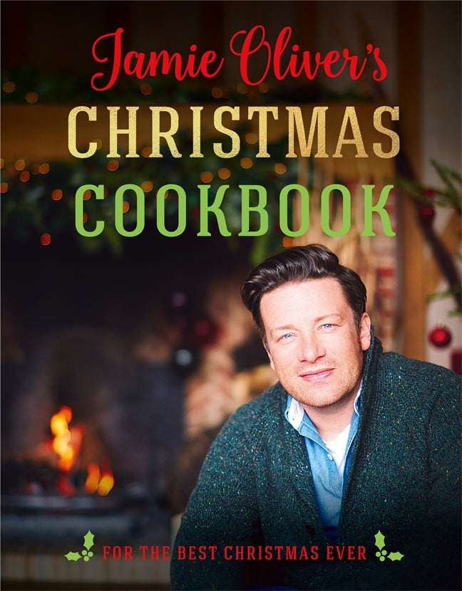 Book cover of Jamie Oliver's Christmas Cookbook by Jamie Oliver