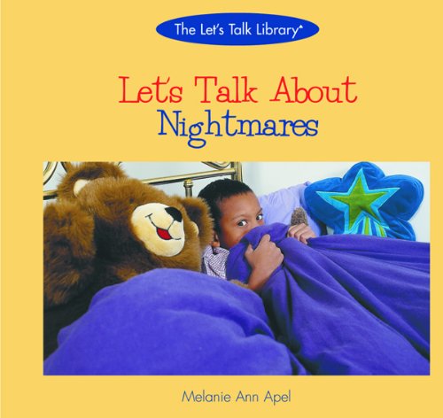 Book cover of Let's Talk About Nightmares by Melanie Ann Apel
