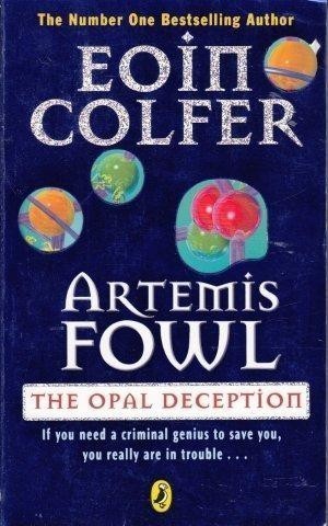 Book cover of The Opal Deception by Eoin Colfer