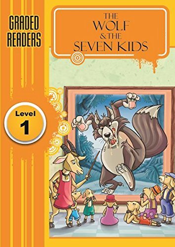 Book cover of The Wolf and the Seven Little Kids: Graded Level: 1 - Vol. 85: The Wolf & the Seven Little Kids by Team Book Matrix