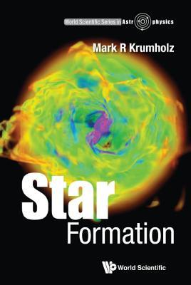 Book cover of Star Formation by Mark R Krumholz