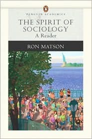 Book cover of The Spirit of Sociology: A Reader by Ron Matson