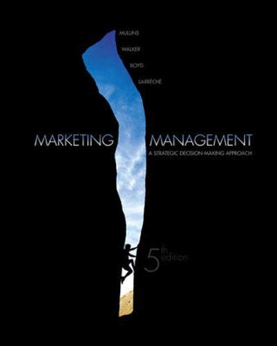 Book cover of Marketing Management by John W. Mullins, Orville C. Walker Jr.