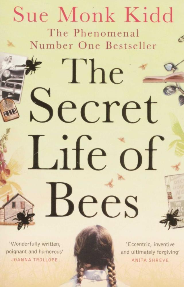 Book cover of The Secret Life Of Bees by Sue Monk Kidd