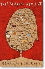 Book cover of This Strange New Life by Rachel Anderson