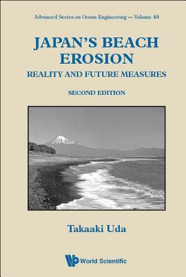 Book cover of Japan's Beach Erosion: Reality and Future Measures (Second Edition) by Takaaki Uda