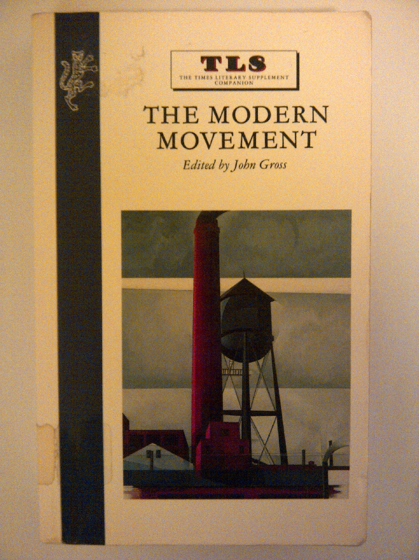 Book cover of The Modern Movement by John Gross