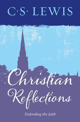 Book cover of Christian Reflections by C.S. Lewis
