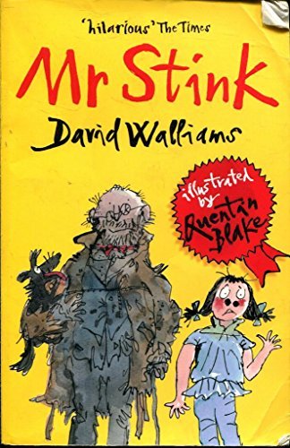 Book cover of Mr Stink by David Walliams, Quentin Blake (Illus.)