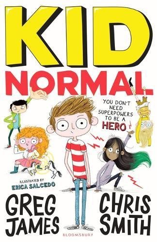 Book cover of Kid Normal by Greg James, Chris Smith