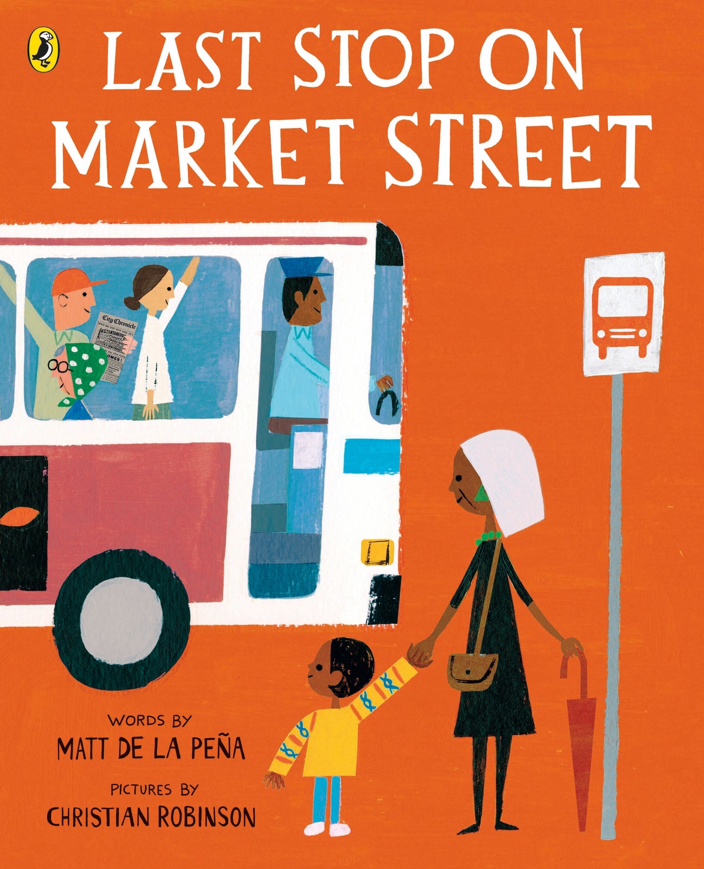 Book cover of Last Stop On Market Street by Pena Matt de la