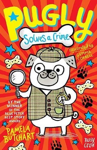 Book cover of Pugly Solves a Crime by Pamela Butchart