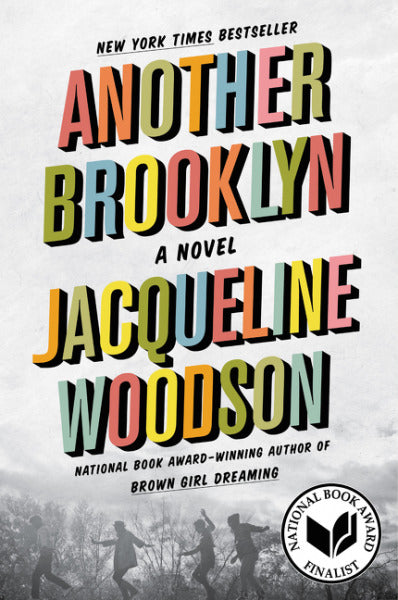 Book cover of Another Brooklyn by Jacqueline Woodson