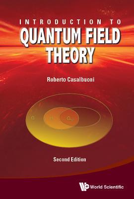 Book cover of Introduction To Quantum Field Theory by Roberto Casalbuoni