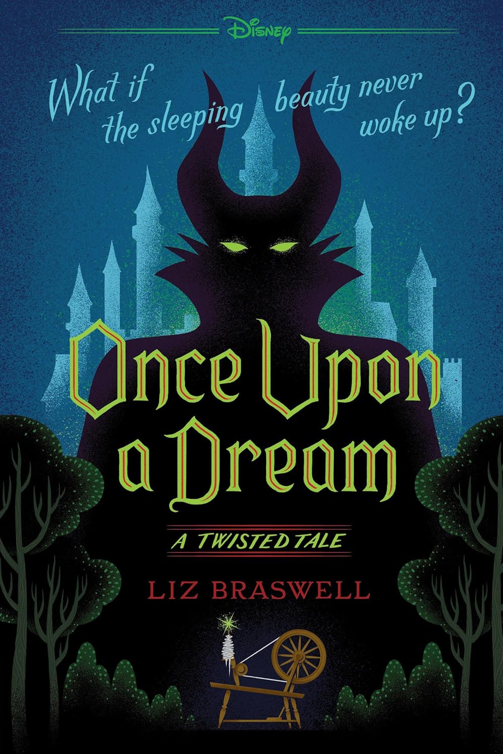 Book cover of Once Upon A Dream by Liz Braswell