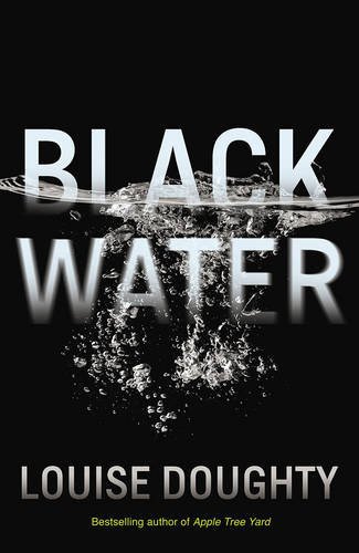 Book cover of Black Water by Louise Doughty