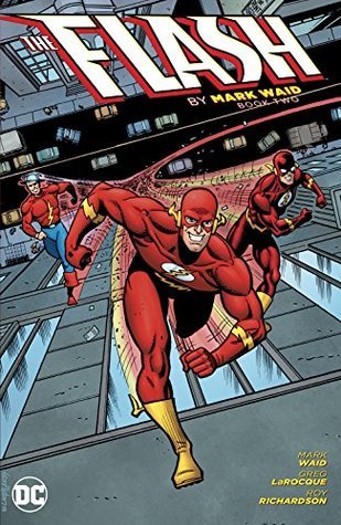 Book cover of The Flash By Mark Waid, Book Two by Mark Waid