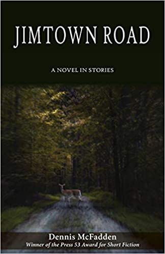 Book cover of Jimtown Road by Dennis McFadden